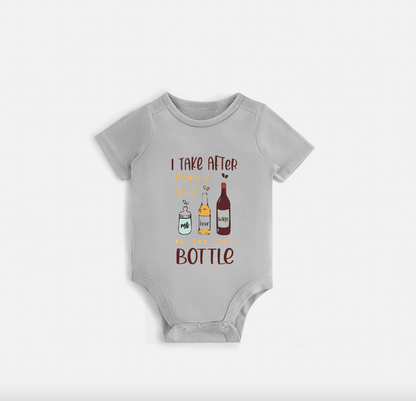 I Take After Mom And Dad And Drink From A Bottle Baby Onesie